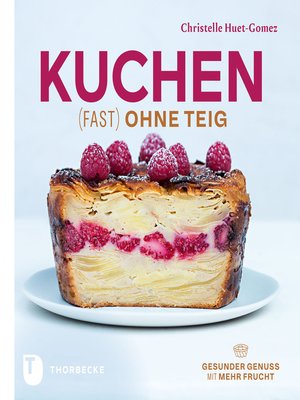 cover image of Kuchen fast ohne Teig